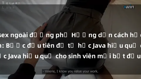 sex ngoài đường phố Hướng dẫn cách học Java cho sinh viên: Bước đầu tiên để tự học Java hiệu quả cho sinh viên mới bắt đầu là gì?