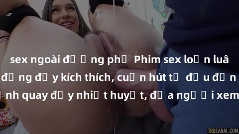 sex ngoài đường phố Phim sex loạn luân Nhật Bản: Hành động đầy kích thích, cuốn hút từ đầu đến cuối. Những cảnh quay đầy nhiệt huyết, đưa người xem vào thế giới độc đáo của tình thân. Đừng bỏ lỡ!