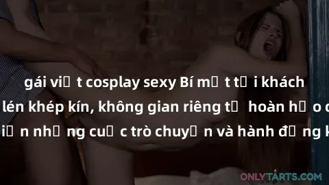 gái việt cosplay sexy Bí mật tại khách sạn: Phòng quay lén khép kín, không gian riêng tư hoàn hảo để thực hiện những cuộc trò chuyện và hành động không bị người khác phát hiện.