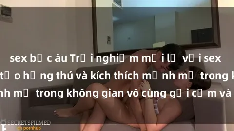 sex bắc âu Trải nghiệm mới lạ với sex phòng tắm - Cách tạo hứng thú và kích thích mạnh mẽ trong không gian vô cùng gợi cảm và lãng mạn